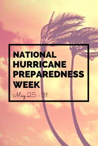 hurricane preparedness week